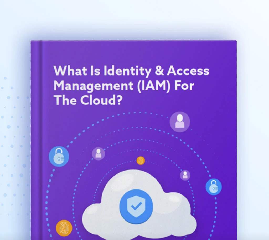 Prepare for Success with IAM in the Cloud