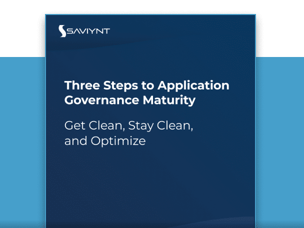 Three Steps to Application Access Governance Maturity